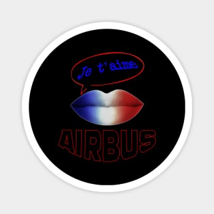 JE TAIME FRENCH KISS AIRBUS Magnet